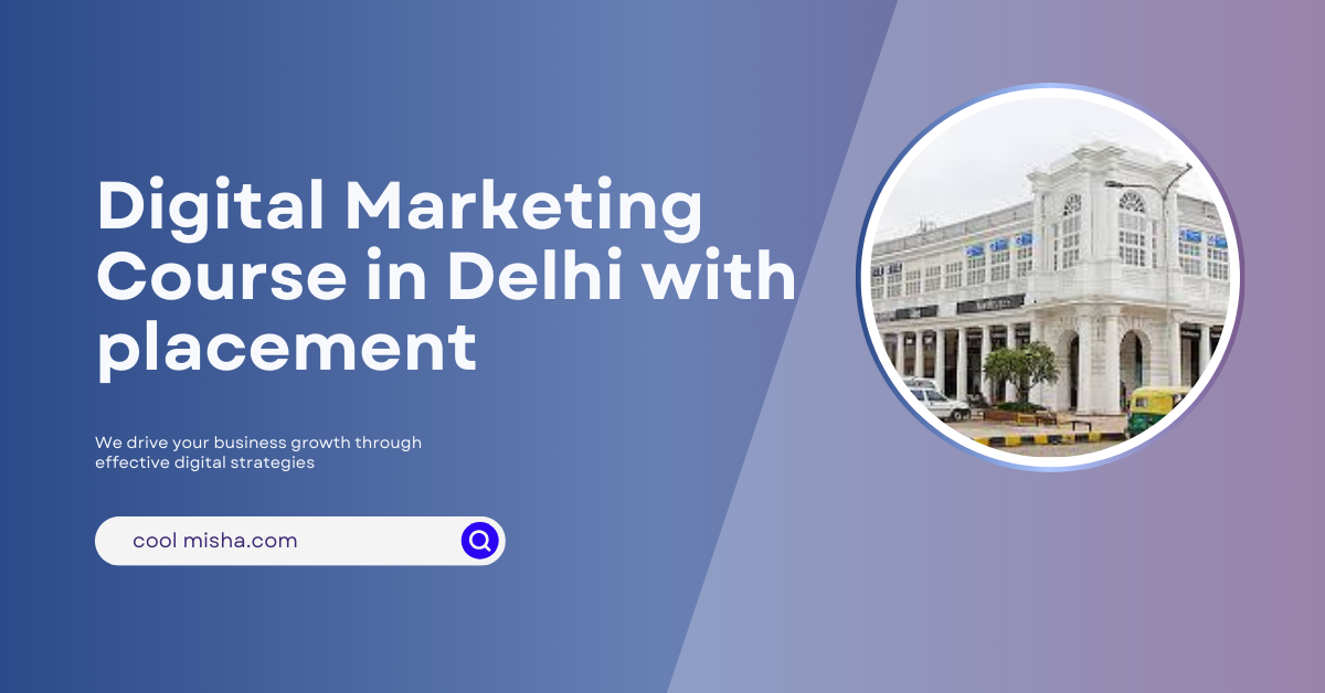 Digital Marketing course in Delhi